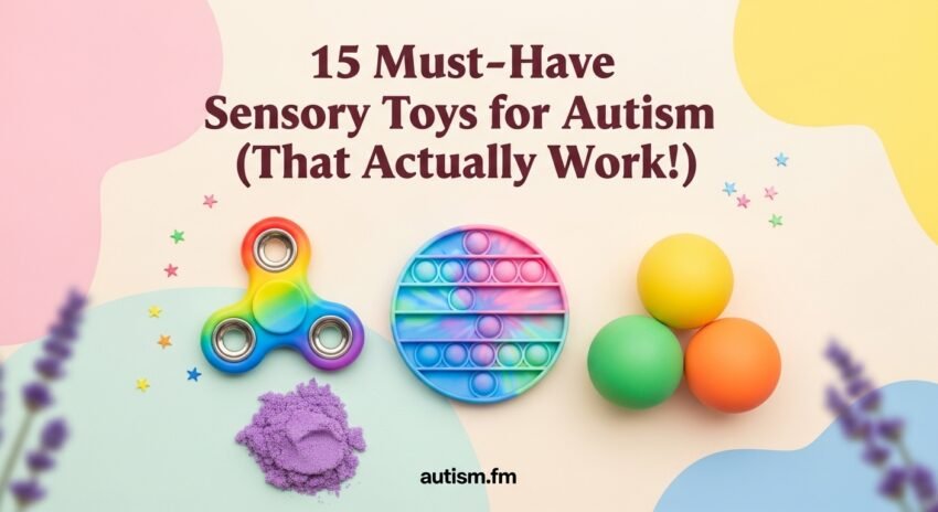Sensory Toys for Autism