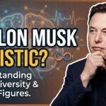 Is Elon Musk Autistic?